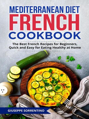 cover image of Mediterranean Diet French Cookbook